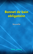 livre_nouvelle_bonnet_de_bain_obligatoire_couverture