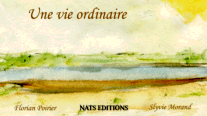 Une vie ordinaire